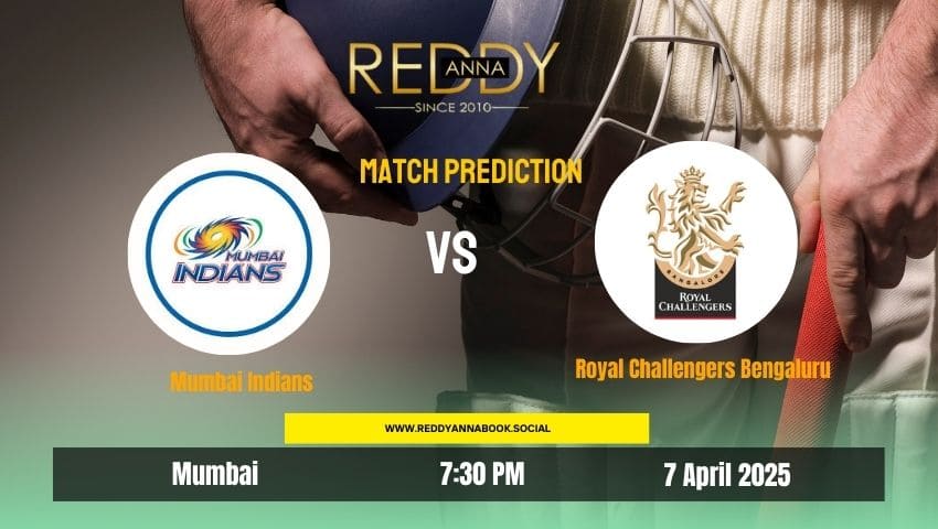 Read more about the article Match 21, Mumbai Indians vs Royal Challengers Bengaluru| Reddy Anna Match Prediction