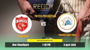 Read more about the article IPL 2025: Match 22 | Punjab Kings vs Chennai Super Kings| Reddy Anna Match Prediction