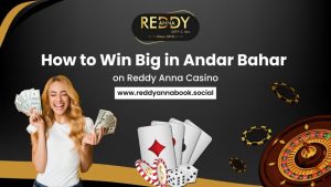 Read more about the article How to Win Big in Andar Bahar on Reddy Anna Casino